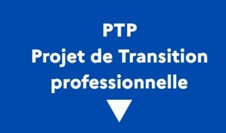 PTP, projet de transition pro